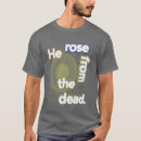 Search for resurrection tshirts Jesus