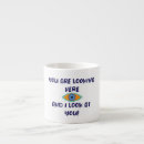 Search for espresso joke mugs Humor