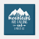 Search for the mountains are calling magnets Travel