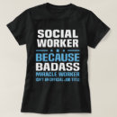 Search for social worker tshirts Job