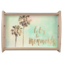 Search for mermaid serving trays Sea