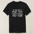 Search for hawk tshirts Don't