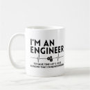 Search for engineering quotes mugs Sayings