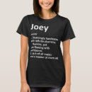 Search for joey tshirts Definition