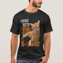 Search for deez nuts tshirts Cat