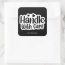 Search for handle with care stickers Thank you