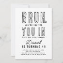 Search for teen boy birthday invitations Bruh
