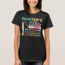 Search for house painter tshirts Wife