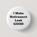 Search for retirement buttons Funny