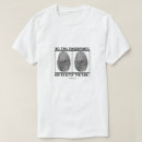 Search for fingerprint tshirts Sayings