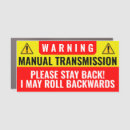 Search for stick shift bumper stickers Warning