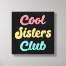 Search for sisters canvas prints Daughter
