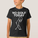 Search for funny golf kids tshirts Stickman