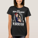 Search for hip replacement tshirts Total