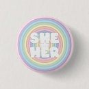 Search for she her buttons Rainbow