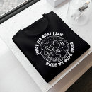 Search for sorry for what i said tshirts Funny hiking