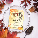 Search for wtf invitations Friendsgiving