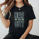 Search for new york city tshirts Trendy