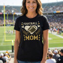 Search for football mom tshirts Black and white