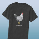 Search for chicken tshirts Hen
