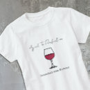 Search for wine tshirts Birthday