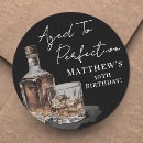 Search for whiskey stickers Aged to perfection