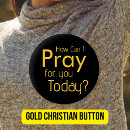 Search for christian buttons Prayer