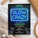 Search for lets glow crazy invitations Glow in the dark