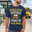 Search for bus driver tshirts Back to school