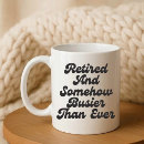 Search for husband quotes mugs Funny retirement humor