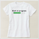 Search for work in progress clothing Funny