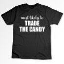 Search for halloween candy tshirts Scary