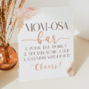 Search for baby shower mimosa bar signs Mom osa