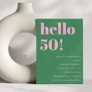 Search for green 50th birthday invitations Bold typography
