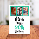 Search for 90th for mom birthday cards 90 years old