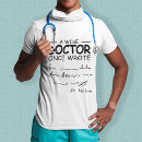 Search for funny prescription tshirts Doctor handwriting