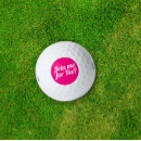 Search for funny sayings golf balls For her