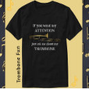 Search for trombone tshirts Horn