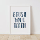 Search for brush your teeth posters Bathroom