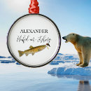 Search for fly fishing ornaments For him