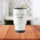 Search for quote travel mugs inspiration