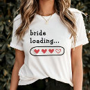 Search for funny bride tshirts Black and white
