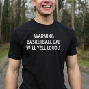 Search for basketball dad tshirts Father