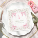 Search for 1st birthday napkins Coquette