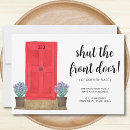 Search for funny housewarming invitations Shut the front door
