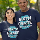Search for 6th grade tshirts Typography