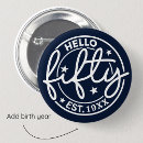 Search for 50th birthday buttons Typography