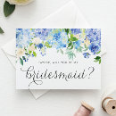 Search for hydrangea bridesmaid cards Be my bridesmaid