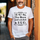 Search for fall risk tshirts Humor