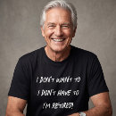 Search for retirement party tshirts Grandfather